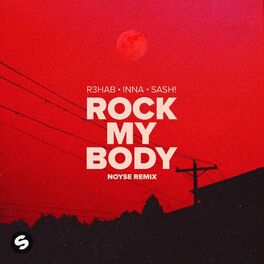 Album cover of Rock My Body (with Sash!) [NOYSE Remix]