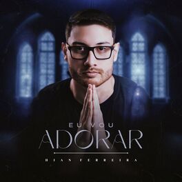 Album cover of Eu Vou Adorar