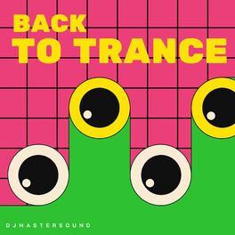 Album cover of Back To Trance