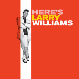 Album cover of Here's Larry Williams (Bonus Track Version)
