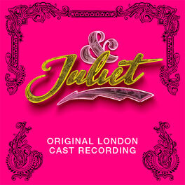Album cover of & Juliet (Original London Cast Recording)