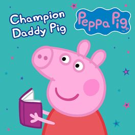 Album cover of Champion Daddy Pig