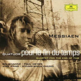 Album cover of Messiaen: Quatuor pour la fin du temps
