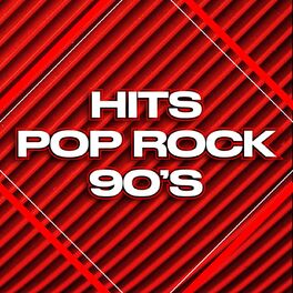 Album cover of Hits Pop Rock 90's