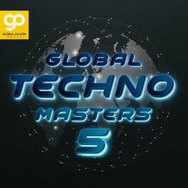 Album cover of Global Techno Masters, Vol. 5