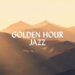 Album cover of Golden Hour Jazz