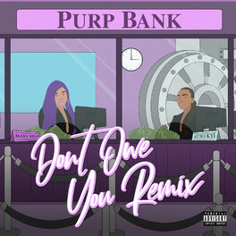 Album cover of Don't Owe You (Remix)
