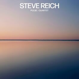 Album cover of Steve Reich: Pulse / Quartet
