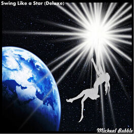 Album cover of Swing Like a Star (Deluxe)