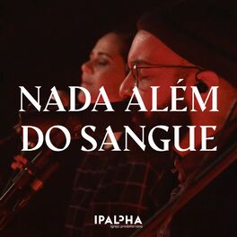 Album cover of Nada Além do Sangue