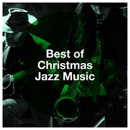 Album cover of Best of Christmas Jazz Music