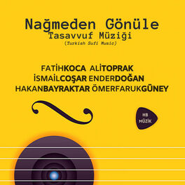 Album cover of Nağmeden Gönüle 1 - Tasavvuf Müziği