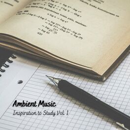 Album cover of Ambient Music: Inspiration to Study Vol. 1