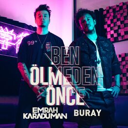 Album cover of Ben Ölmeden Önce