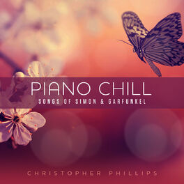 Album cover of Piano Chill: Songs of Simon & Garfunkel
