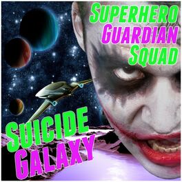 Album cover of Superhero Guardian Squad: Suicide Galaxy