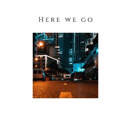 Album cover of Here We Go