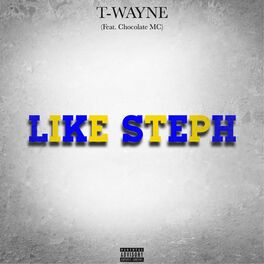 Album cover of Like Steph (feat. Chocolate Mc)