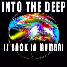 Album cover of Into the Deep - Is Back in Mumbai