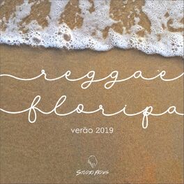 Album cover of Reggae Floripa (Verão 2019)