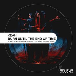Album cover of Burn Until The End Of Time EP