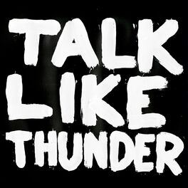 Album cover of Talk Like Thunder