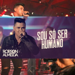 Album cover of Sou Só Ser Humano (Ao Vivo)