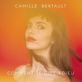 Album cover of Comment te dire adieu