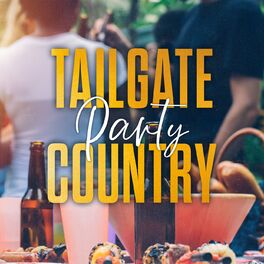 Album cover of Tailgate Party Country