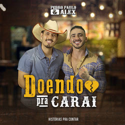 Doendo pra Carai