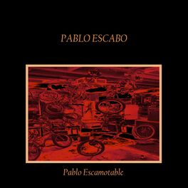 Album cover of Pablo Escamotable