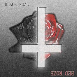 Album cover of Black Roze x Red Roze