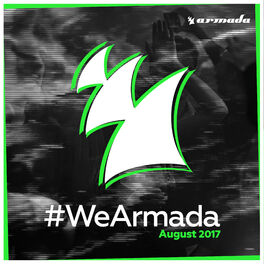 Album cover of #WeArmada 2017 - August