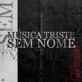 Album cover of Música Triste Sem Nome