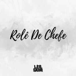Album cover of Rolê De Chefe