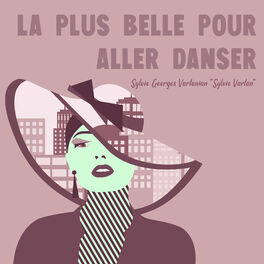 Album cover of La plus belle pour aller danser