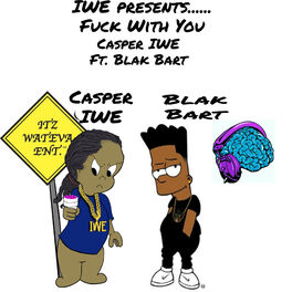 Album cover of Fuck With You (feat. Blak Bart)