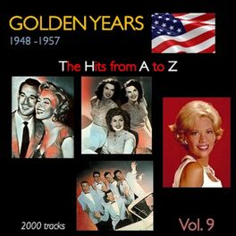 Album cover of Golden Years 1948-1957 · The Hits from A to Z · , Vol. 9