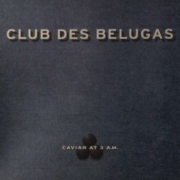 Album cover of Caviar at 3 A.M.