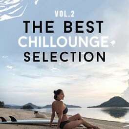 Album cover of The Best Chillounge Selection, Vol. 2