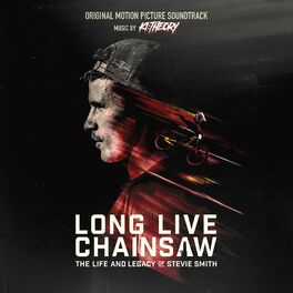 Album cover of Long Live Chainsaw (Original Motion Picture Soundtrack)