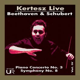Album cover of Beethoven: Piano Concerto No. 3 in C Minor, Op. 37 - Schubert: Symphony No. 8 in B Minor, D. 759 