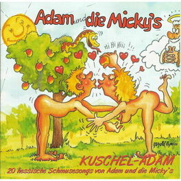 Album cover of Kuschel-Adam - 20 hessische Schmusesongs von Adam & die Micky's