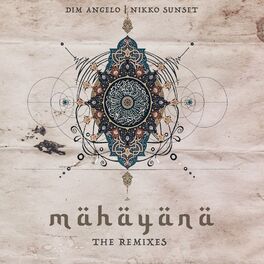 Album cover of Mahayana the Remixes