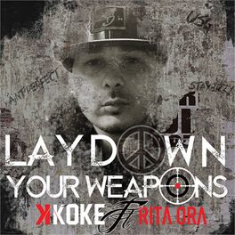 Album cover of Lay Down Your Weapons