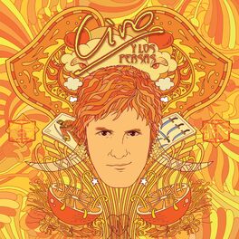 Ciro Y Los Persas albums songs playlists Listen on Deezer