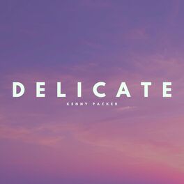 Album cover of Delicate