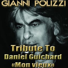 Album cover of Tribute to Daniel Guichard (Mon vieux)