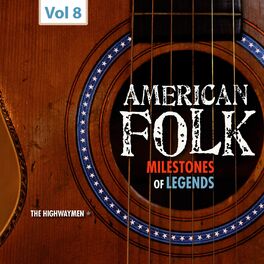 Album cover of Milestones of Legends - American Folk, Vol. 8