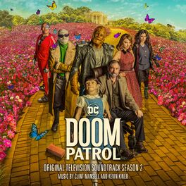 Album cover of Doom Patrol: Season 2 (Original Television Soundtrack)